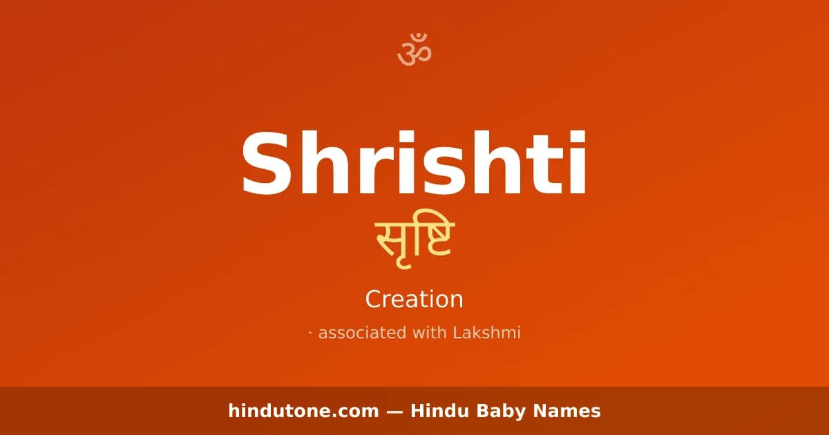 Shrishti — Hindu Girl Names with S