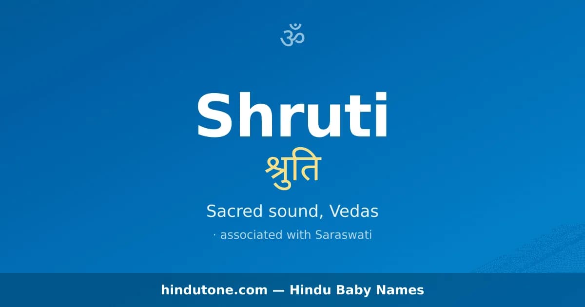 Shruti — Hindu Girl Names with S