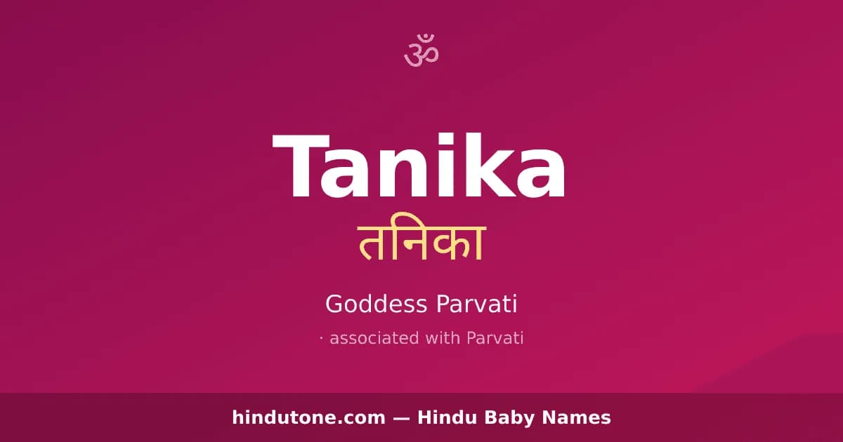 Tanika — Hindu Girl Names with T