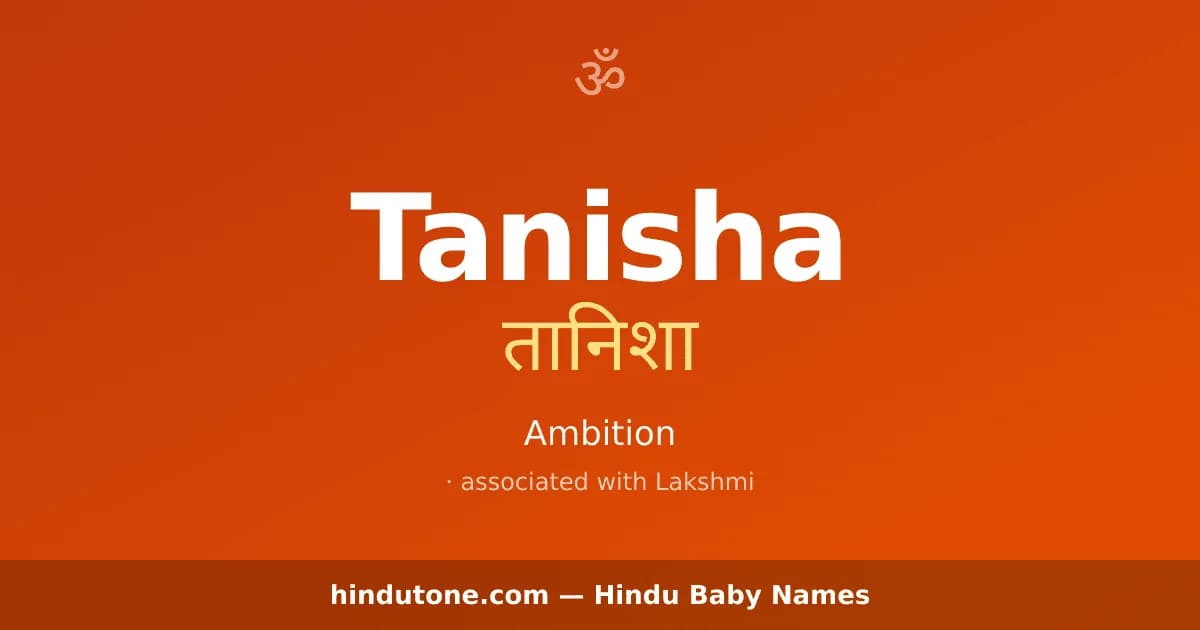 Tanisha — Hindu Girl Names with T