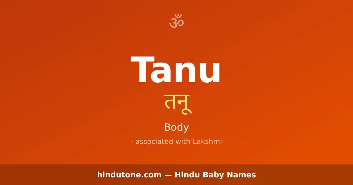 Tanu — Hindu Girl Names with T