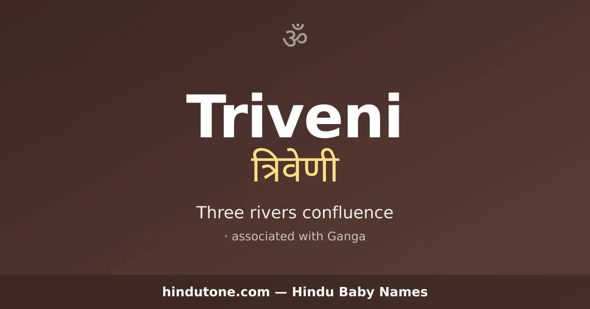 Triveni — Hindu Girl Names with T