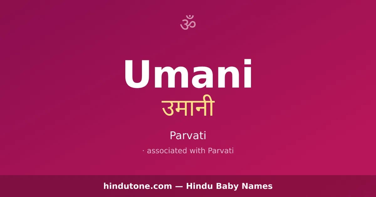 Umani — Hindu Girl Names with U