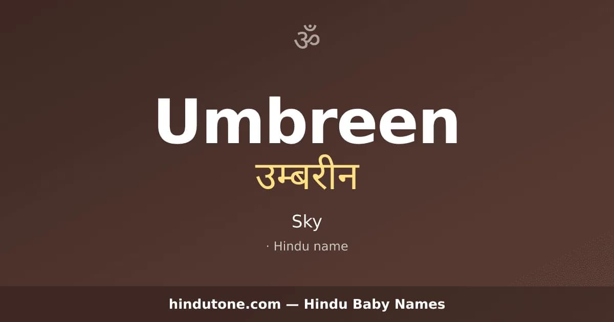 Umbreen — Hindu Girl Names with U