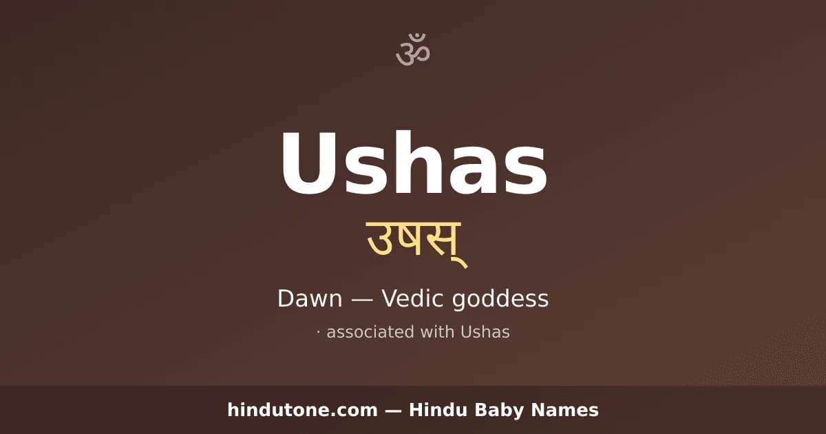 Ushas — Hindu Girl Names with U