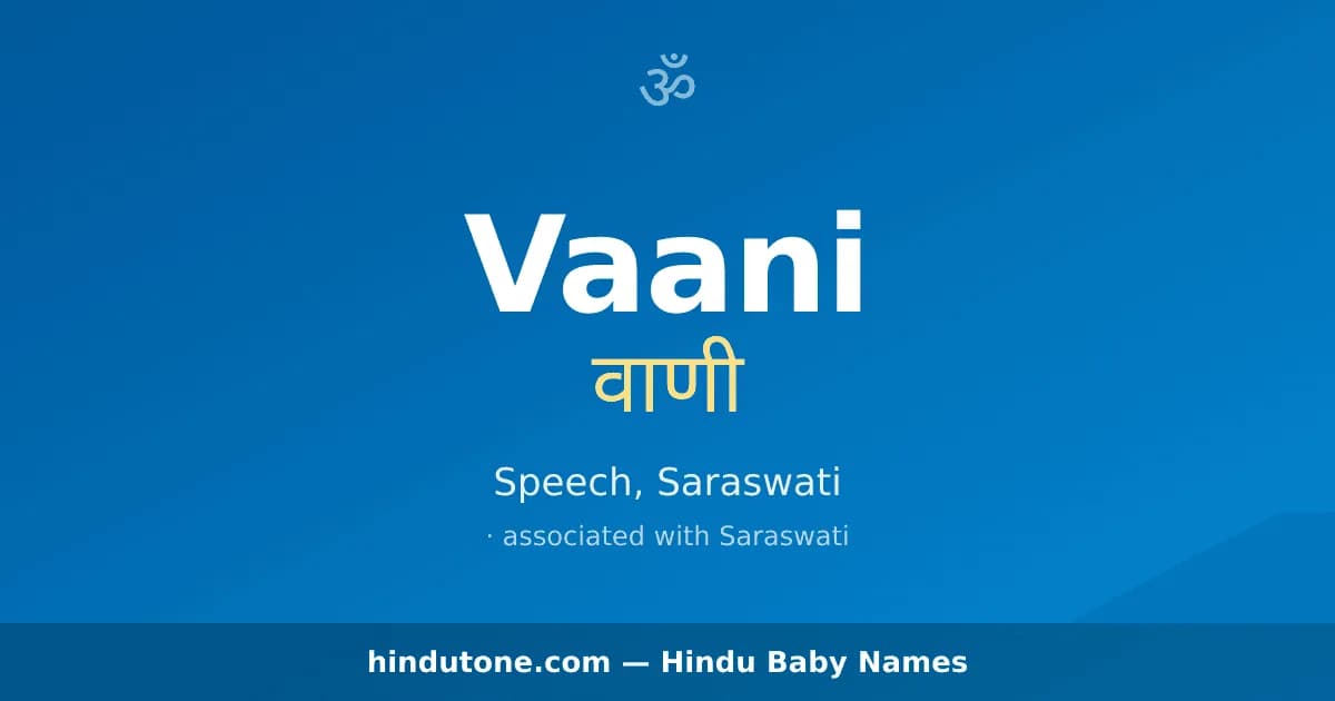Vaani — Hindu Girl Names with V