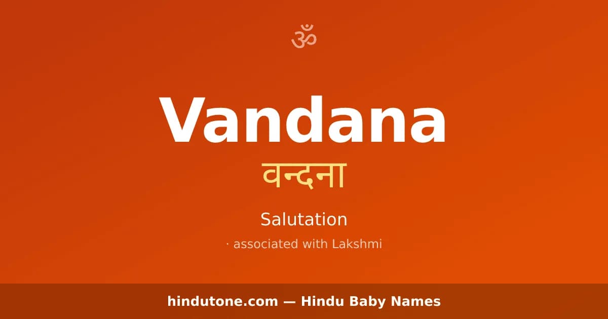 Vandana — Hindu Girl Names with V