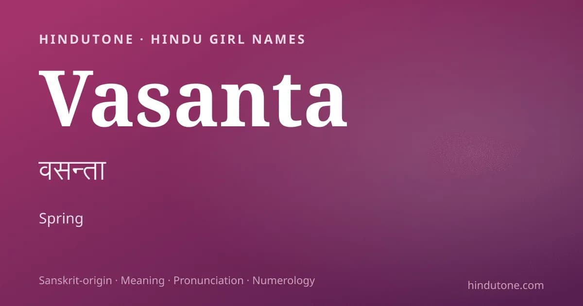 Vasanta — Hindu Girl Names with V