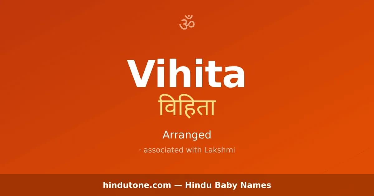 Vihita — Hindu Girl Names with V
