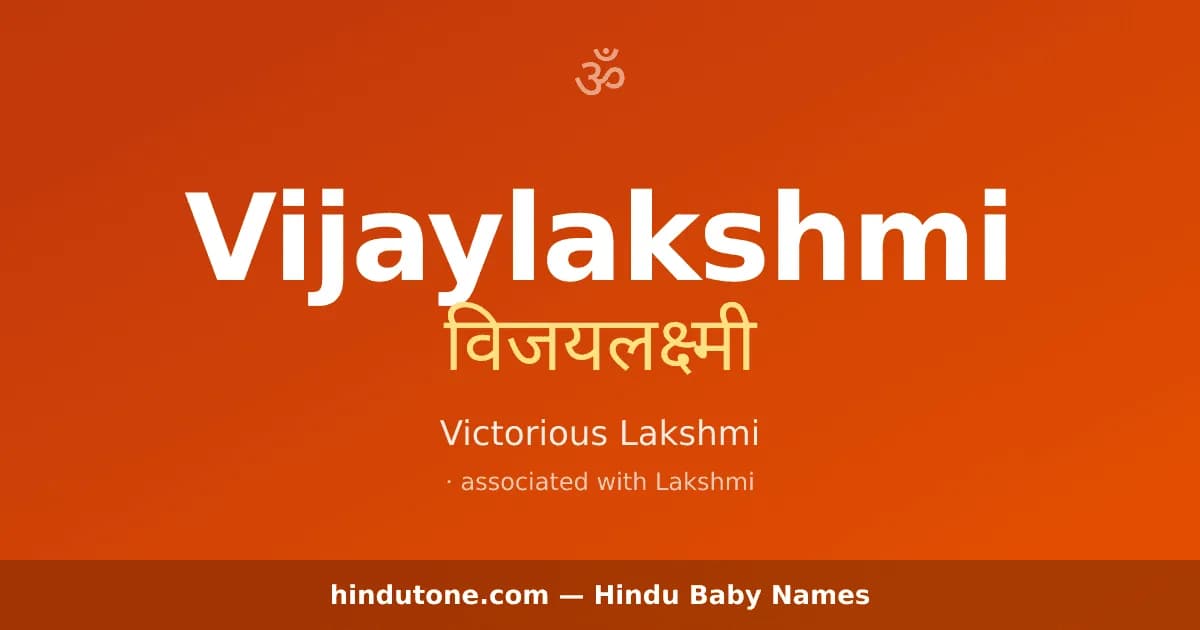 Vijaylakshmi — Hindu Girl Names with V