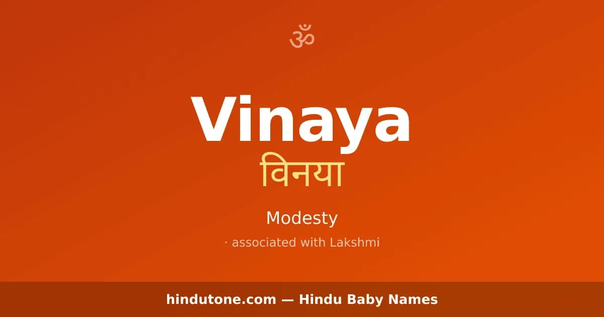 Vinaya — Hindu Girl Names with V