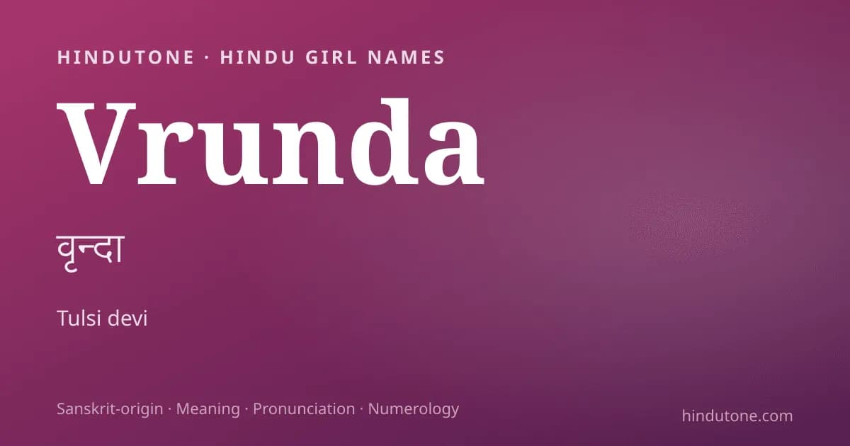 Vrunda — Hindu Girl Names with V