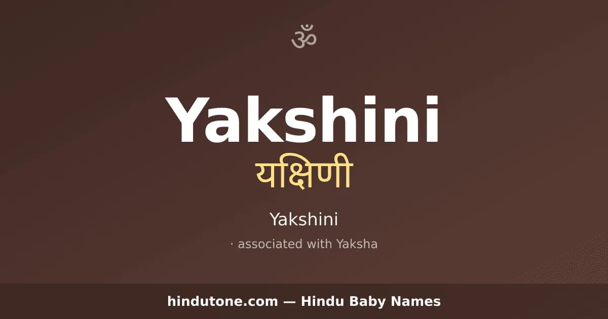 Yakshini — Hindu Girl Names with Y