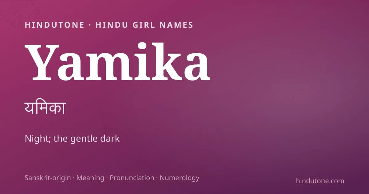 Yamika — Hindu Girl Names with Y