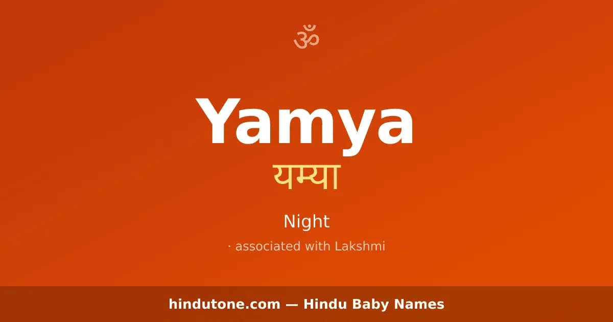 Yamya — Hindu Girl Names with Y