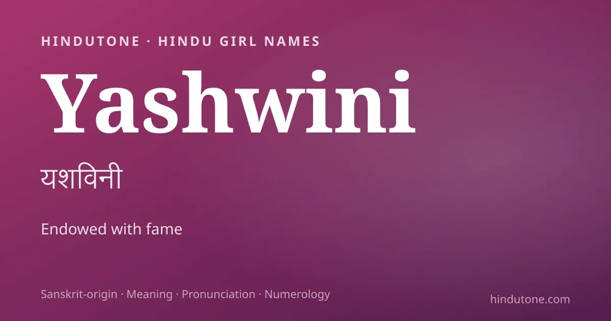 Yashwini — Hindu Girl Names with Y