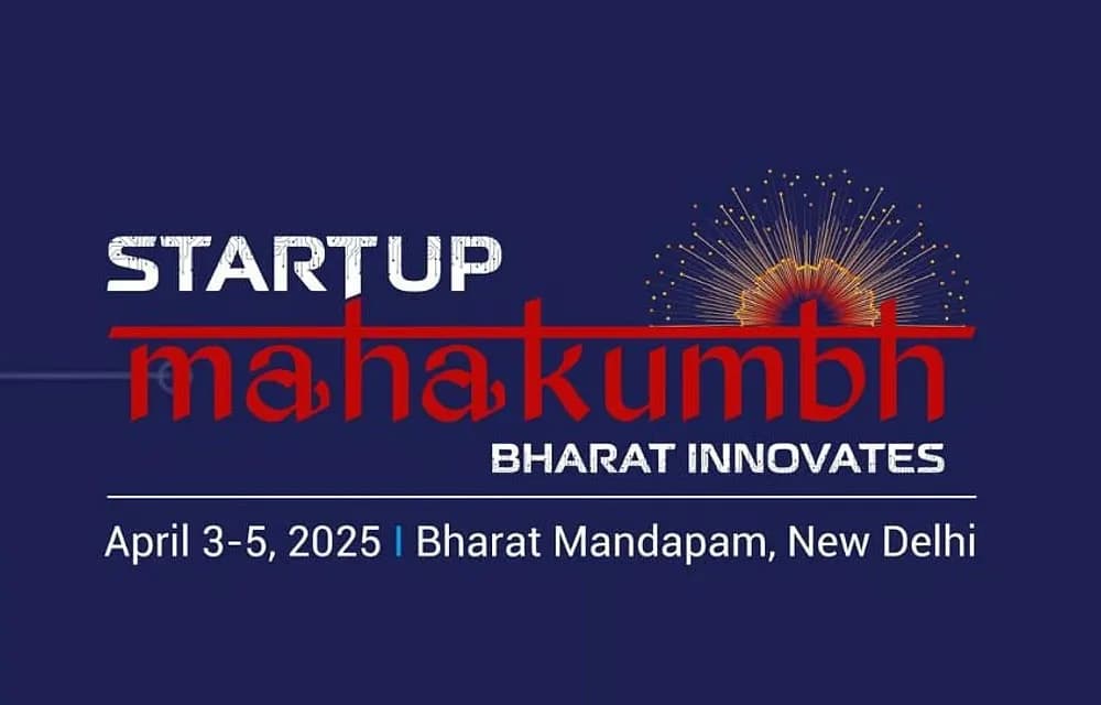 Startup Mahakumbh 2025: Igniting India’s Entrepreneurial Revolution