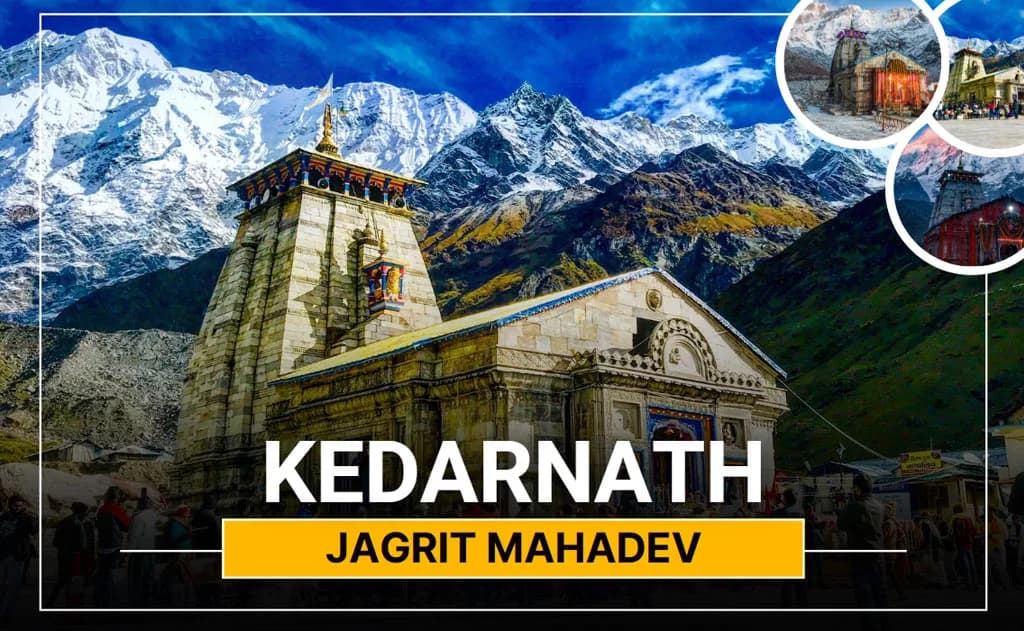 Why is Kedarnath Called ‘Jagrit Mahadev’? A Divine Revelation — Char Dham Yatra