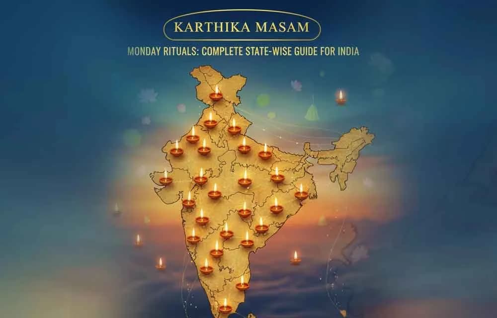 Karthika Masam Monday Rituals: Complete State-wise Guide for India — Karthika Masam 2025