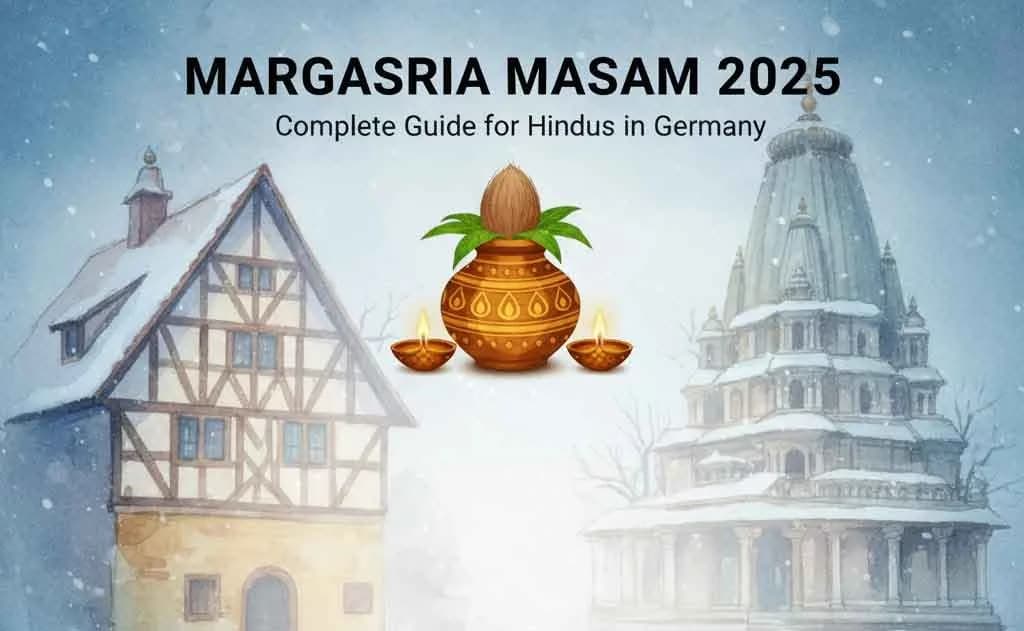 Margasira Masam 2025 – Complete Guide for Hindus in Germany