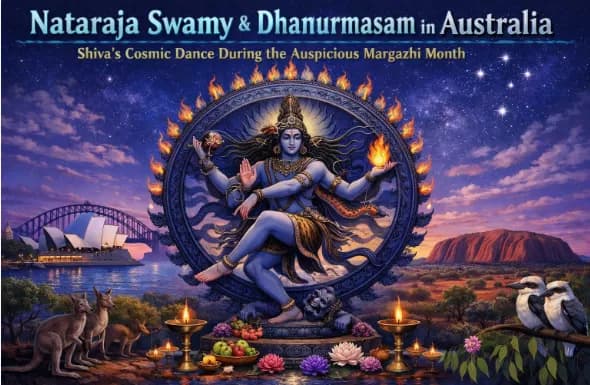 Nataraja Swamy and Dhanurmasam in Australia: Shiva’s Cosmic Dance
