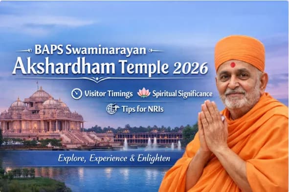 BAPS Swaminarayan Akshardham Temple Guide 2026