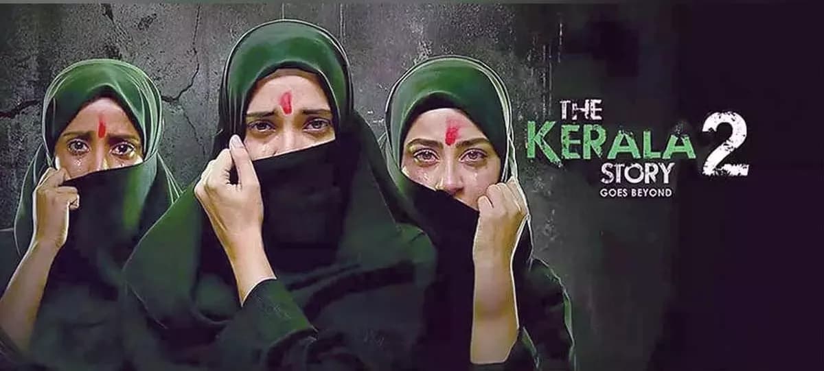 The Kerala Story 2: Goes Beyond – Complete Review for Hindus