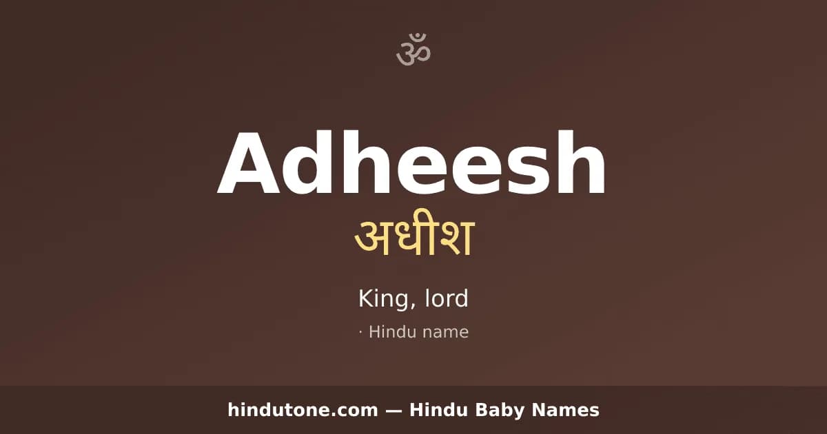 Adheesh