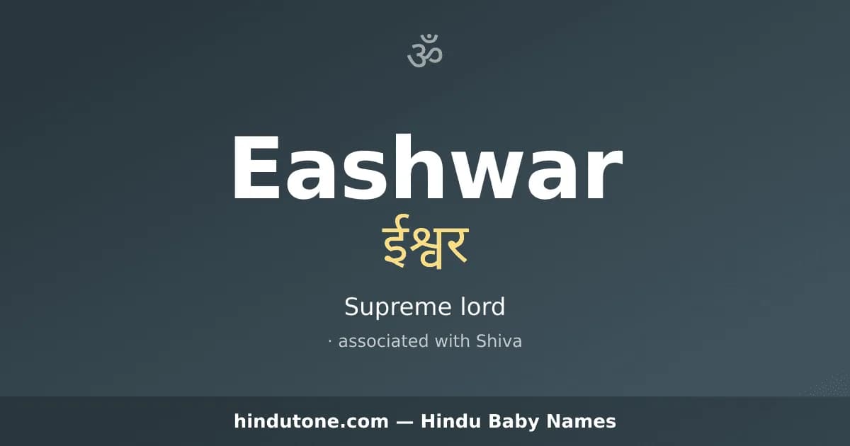 Eashwar — Hindu Boy Names with E