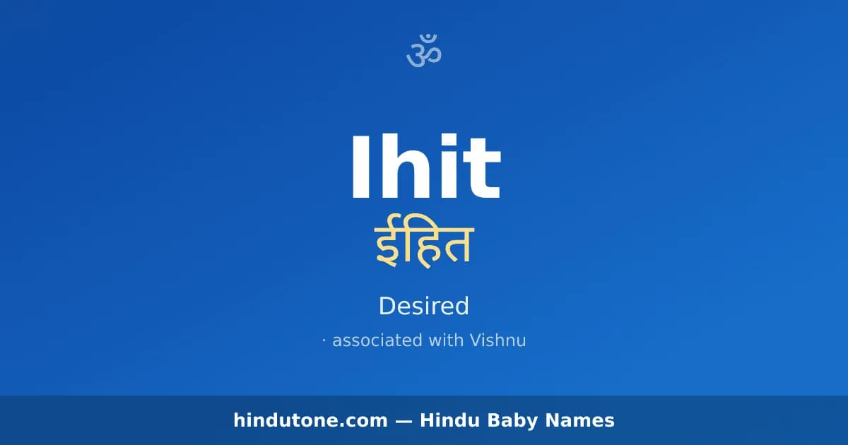 Ihit — Hindu Boy Names with I