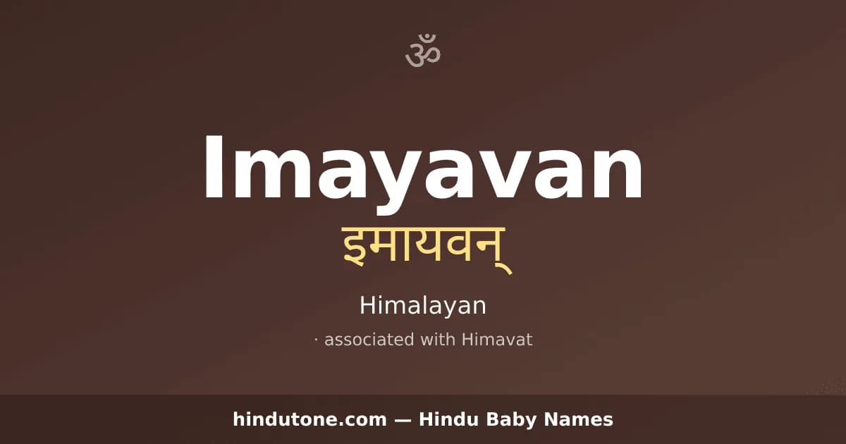 Imayavan — Hindu Boy Names with I