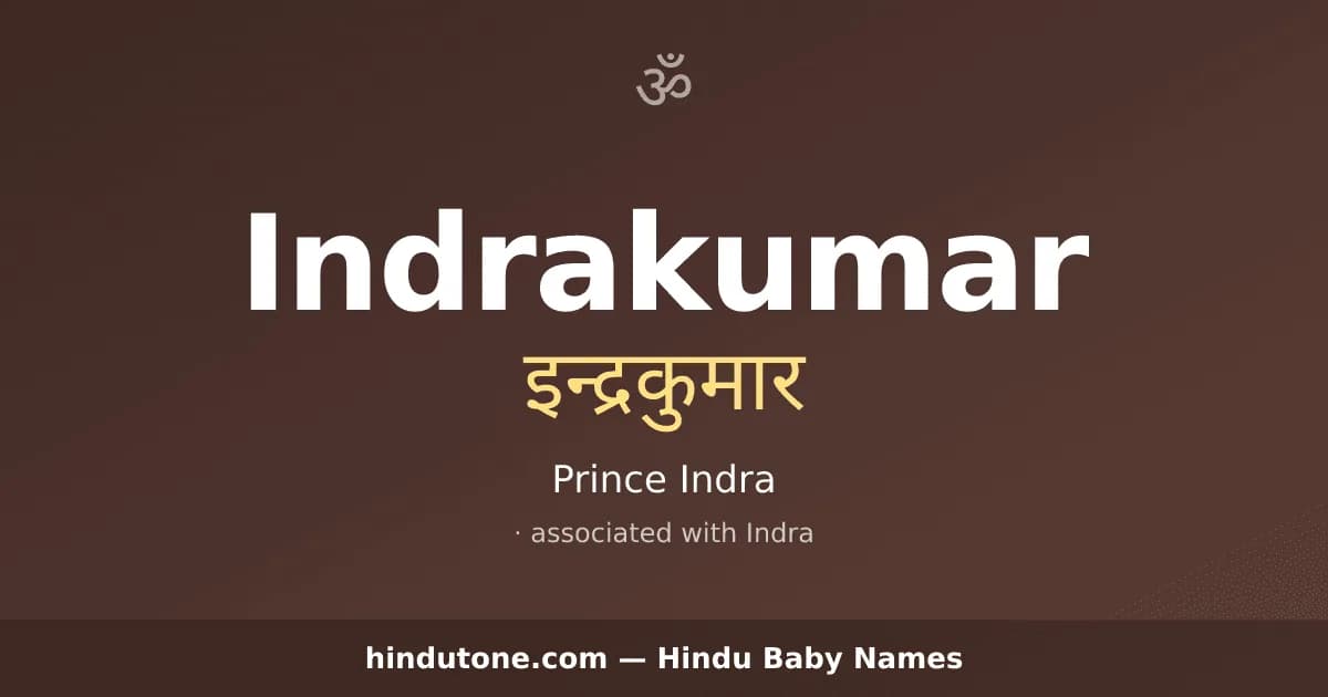 Indrakumar — Hindu Boy Names with I