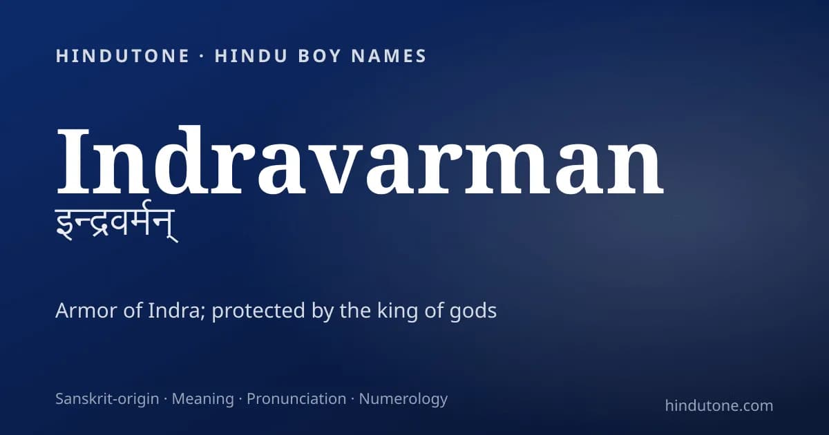 Indravarman — Hindu Boy Names with I