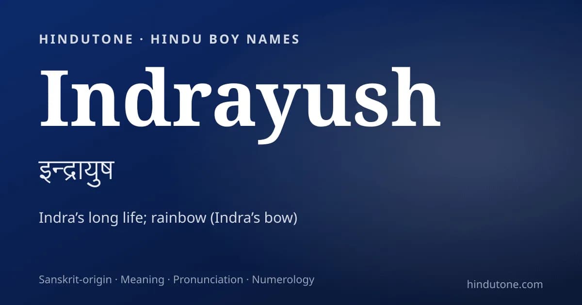 Indrayush — Hindu Boy Names with I