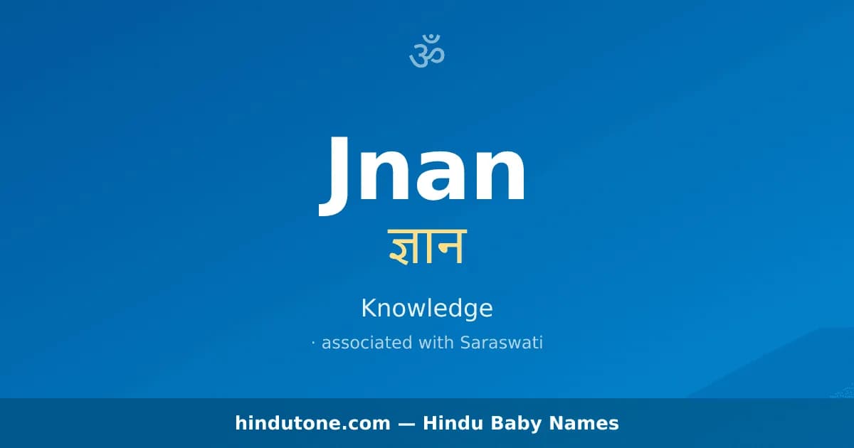 Jnan — Hindu Boy Names with J