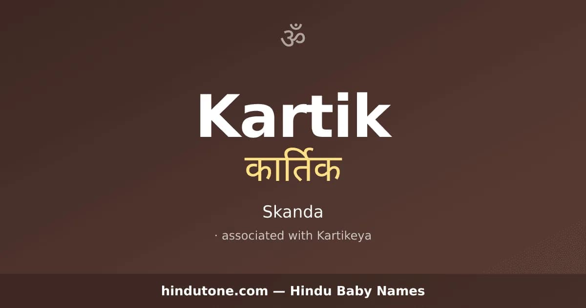Kartik — Hindu Boy Names with K