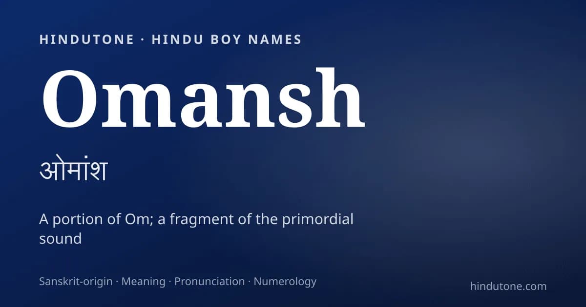 Omansh — Hindu Boy Names with O