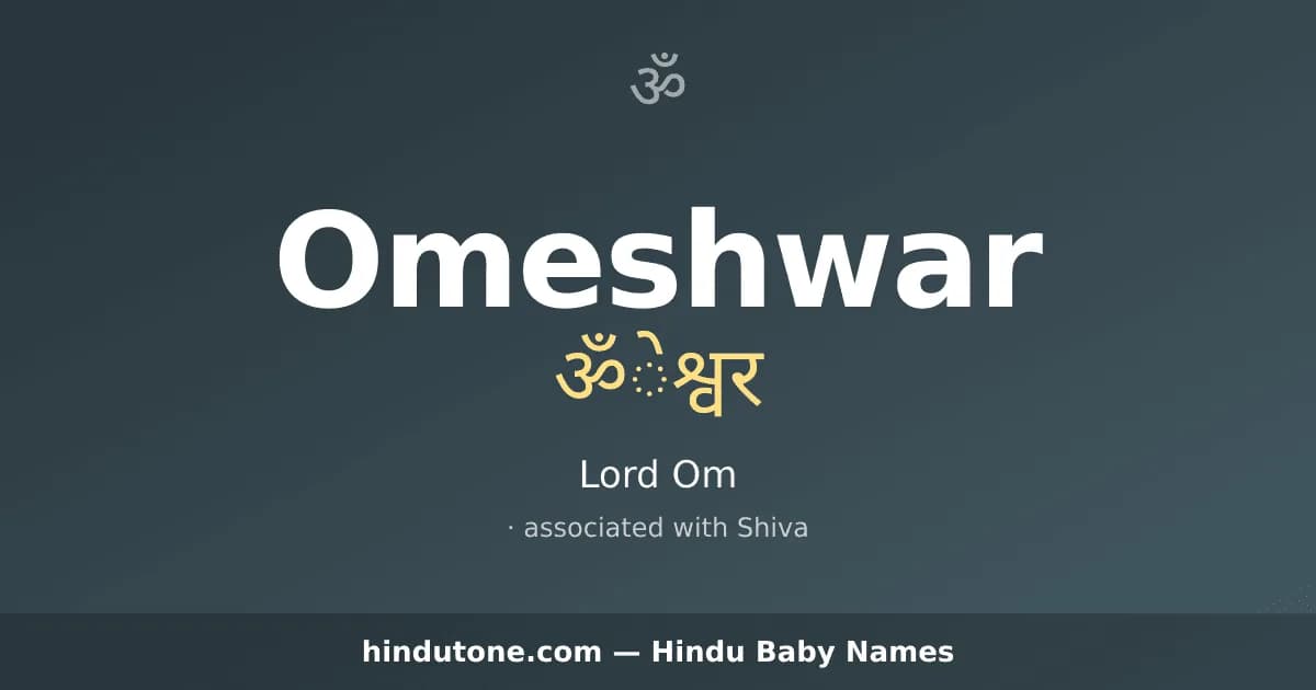 Omeshwar — Hindu Boy Names with O