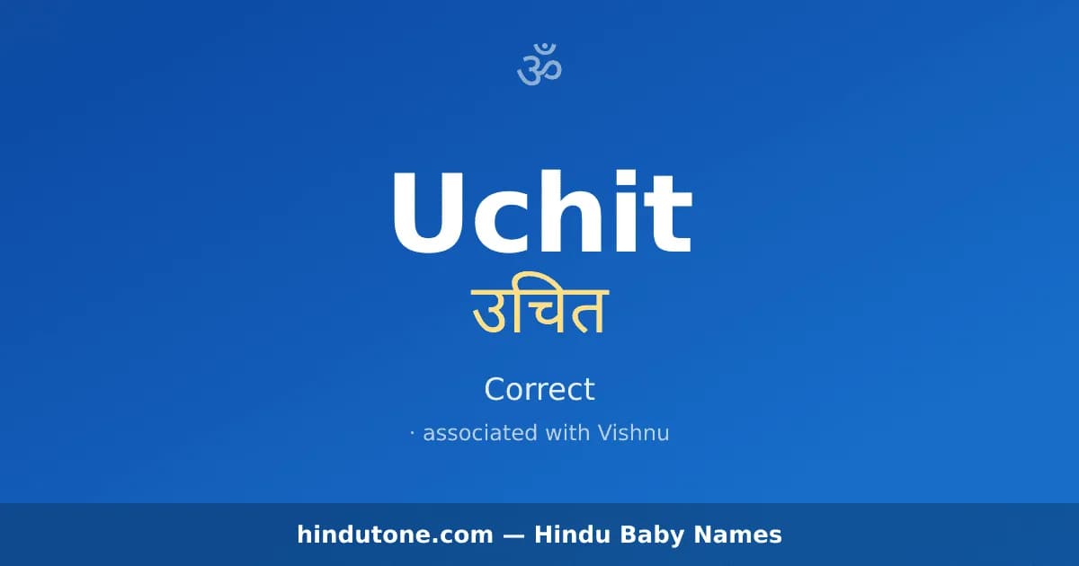 Uchit — Hindu Boy Names with U