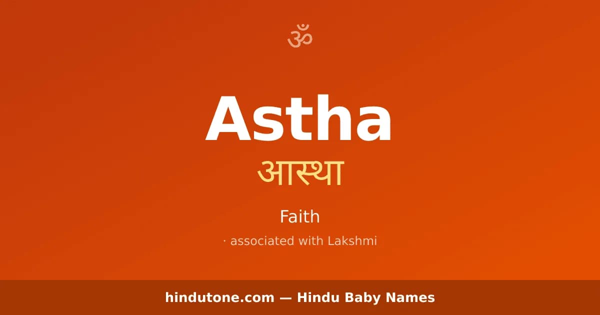 Astha — Hindu Girl Names with A