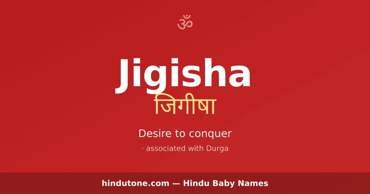 Jigisha — Hindu Girl Names with J