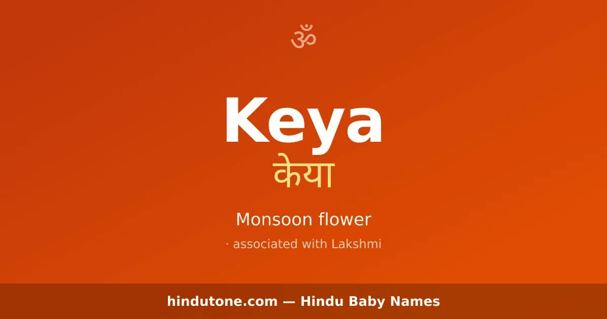 Keya — Hindu Girl Names with K