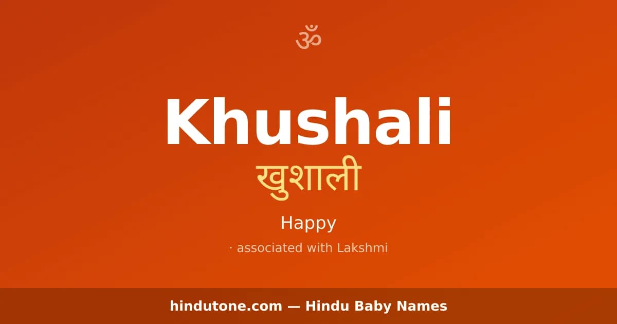 Khushali — Hindu Girl Names with K
