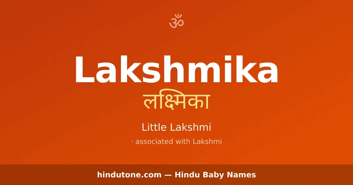 Lakshmika — Hindu Girl Names with L