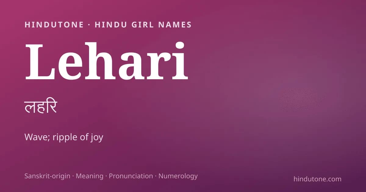 Lehari — Hindu Girl Names with L