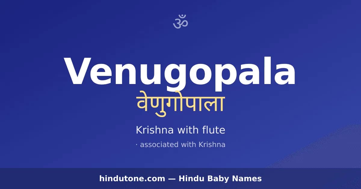 Venugopala — Hindu Girl Names with V