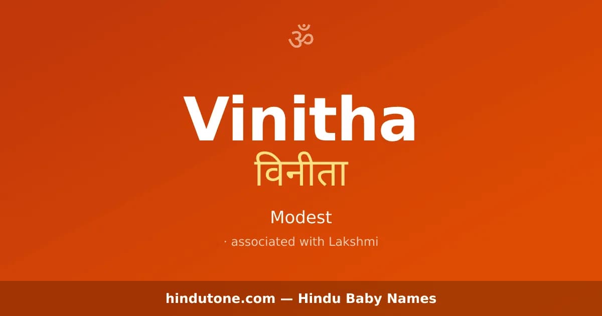 Vinitha — Hindu Girl Names with V