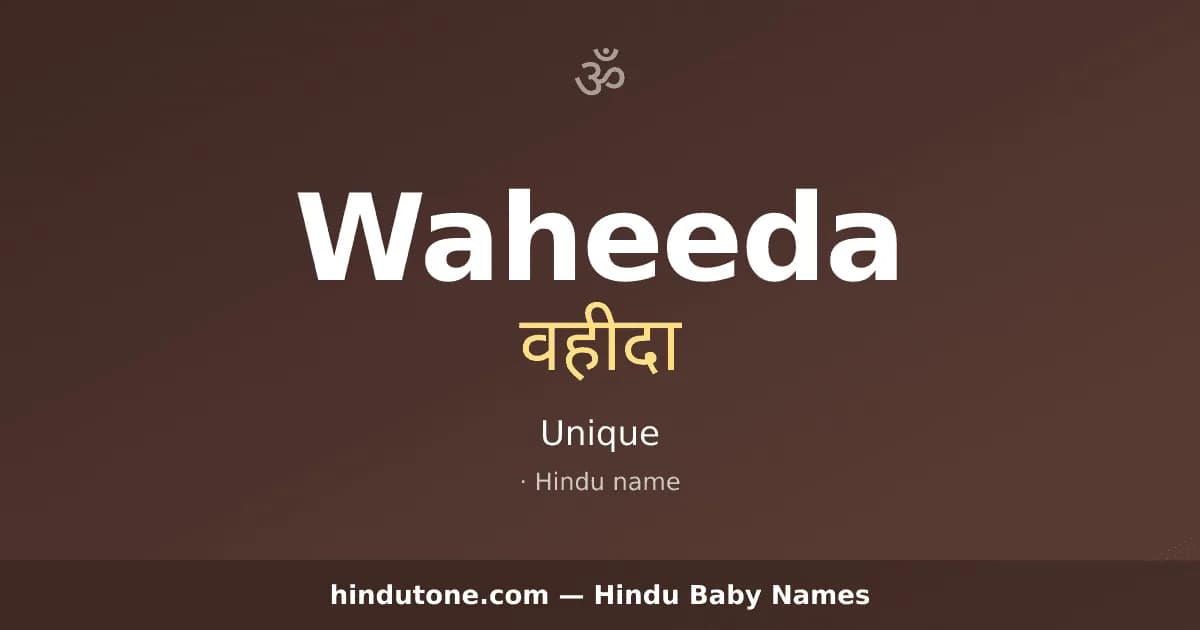 Waheeda — Hindu Girl Names with W
