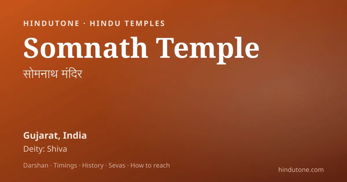 Somnath: Divine Mysteries & Soul-Stirring Miracles of the First Jyotirlinga — Temples