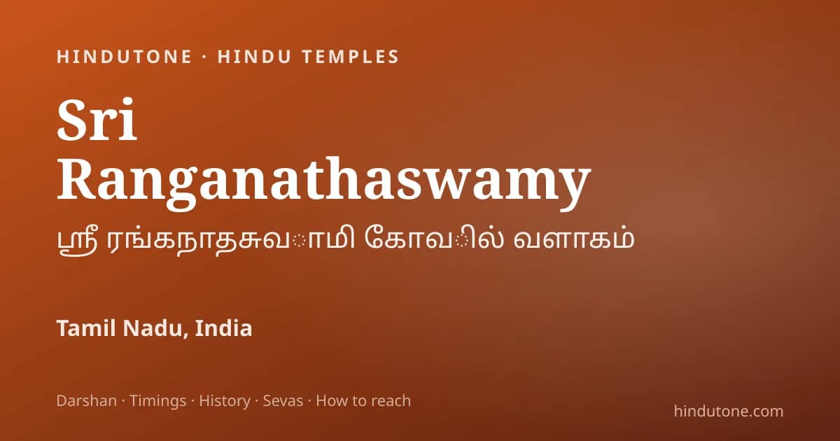 Ranganathaswamy Srirangam: Divine Mysteries & Soul-Stirring Miracles of the Largest Functioning Hindu Temple — Temples